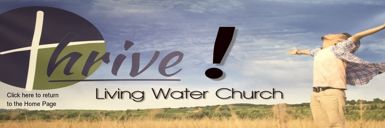 LIVING WATER FAITH FELLOWSHIP